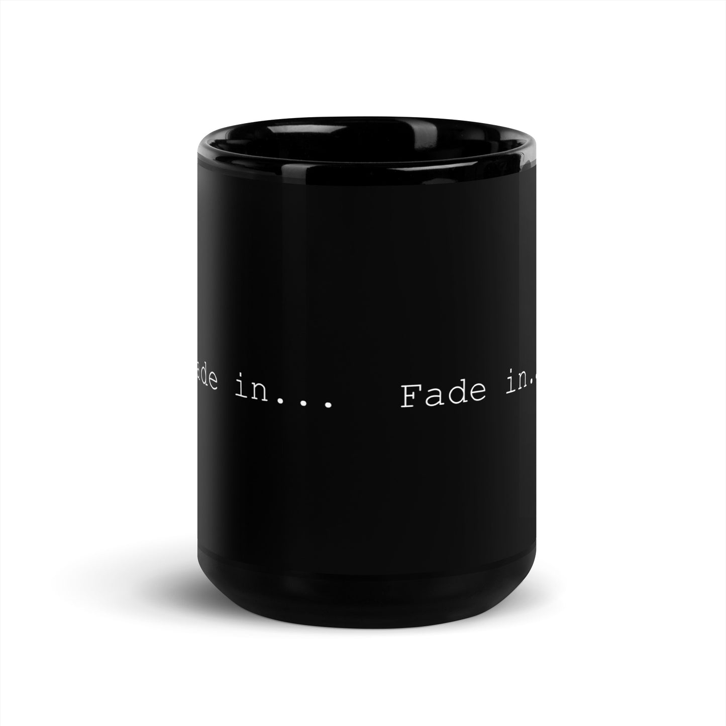 Fade In.....Black Glossy Mug